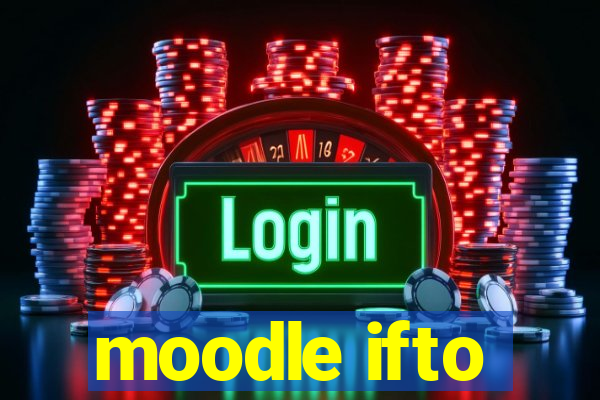 moodle ifto